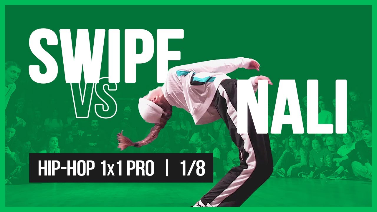 SWIPE VS NALI / 1x1 PRO 1/8 / HIP-HOP VIBE BATTLE / 2019