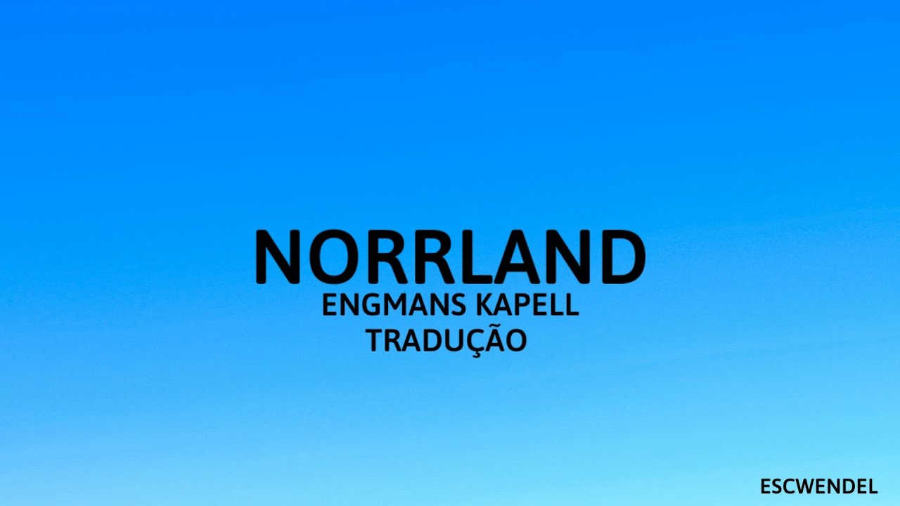 Engmans Kapell - Norrland - (Tradu&ccedil;&atilde;o em Portugu&ecirc;s) - Melodifestivalen 2024