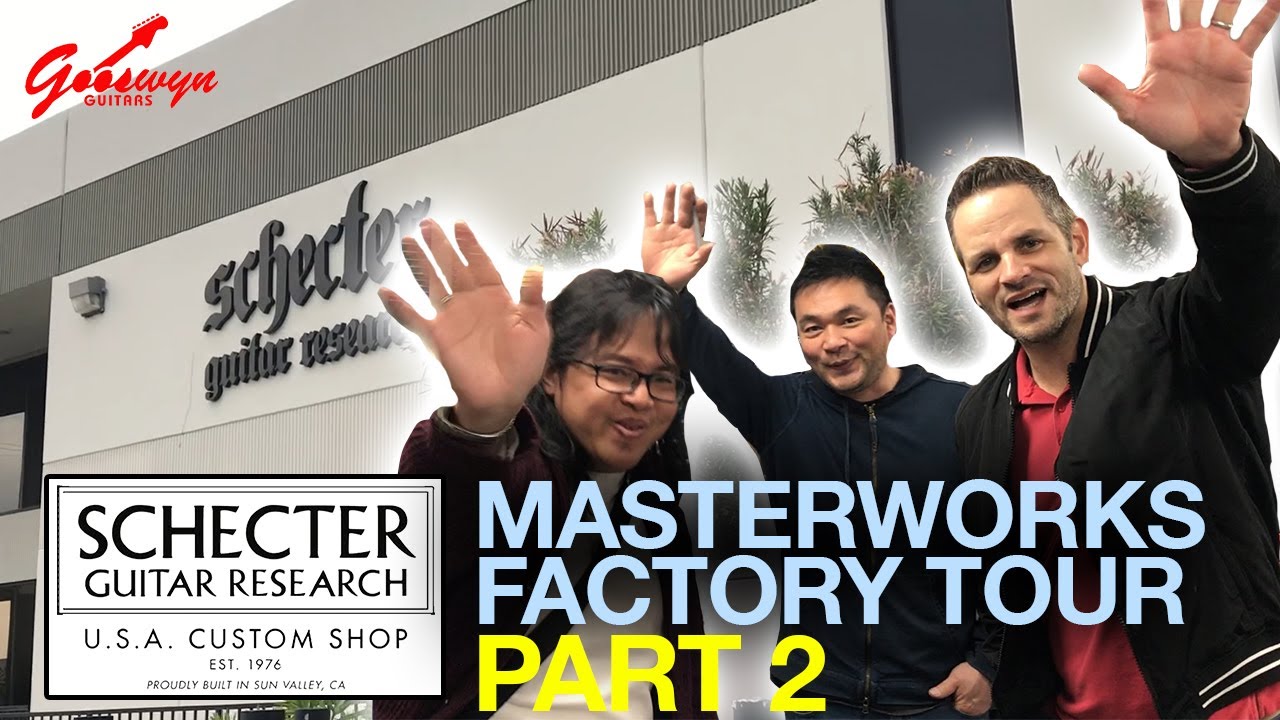 SCHECTER USA MASTERWORKS ORDER - FACTORY TOUR 2019 PART 2