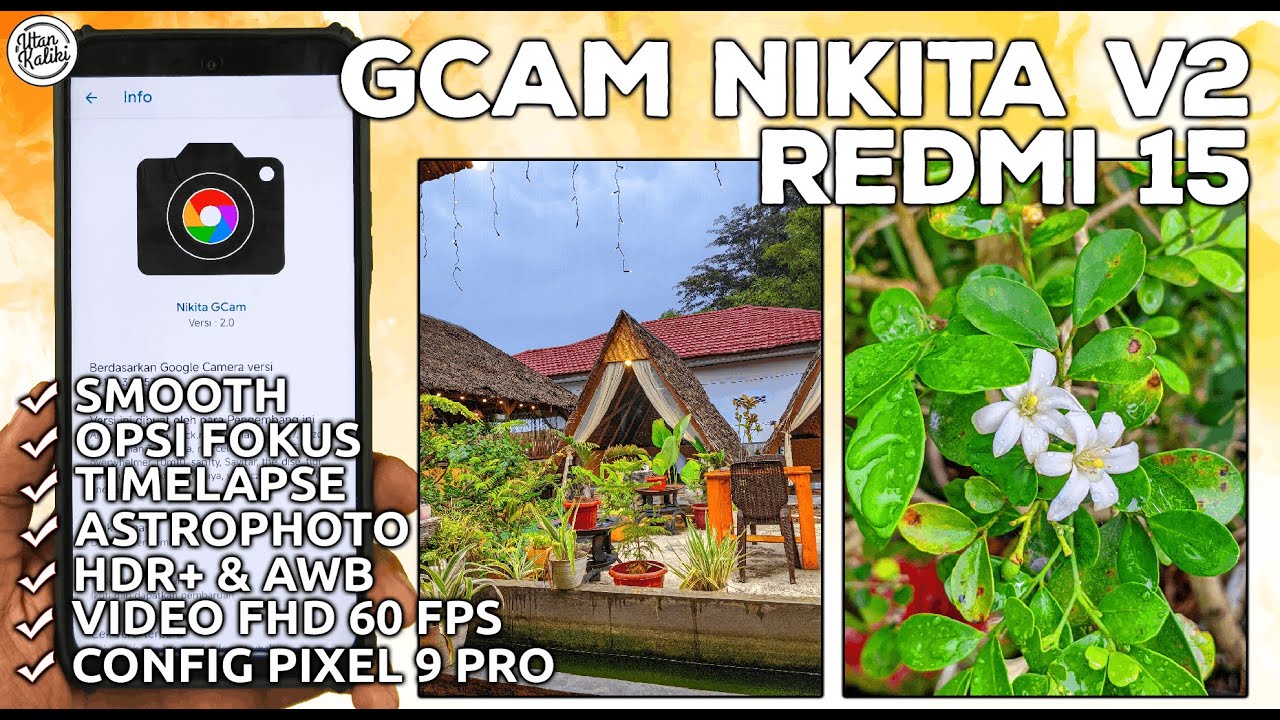 GCAM REDMI 15 | Google Camera GCam Nikita V2 Redmi 15 Config Pixel 9 Pro - FOTONYA JERNIH & CERAH!