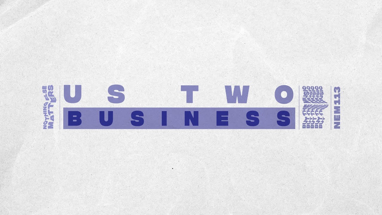 Us Two - Business [House]