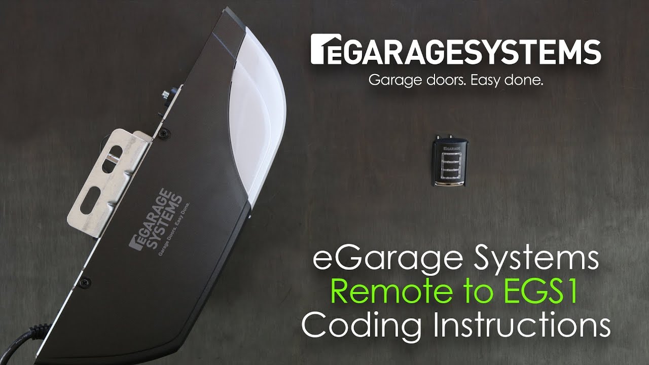 eGarage Systems EGS1 Garage Door Opener/Remote Coding Instructions