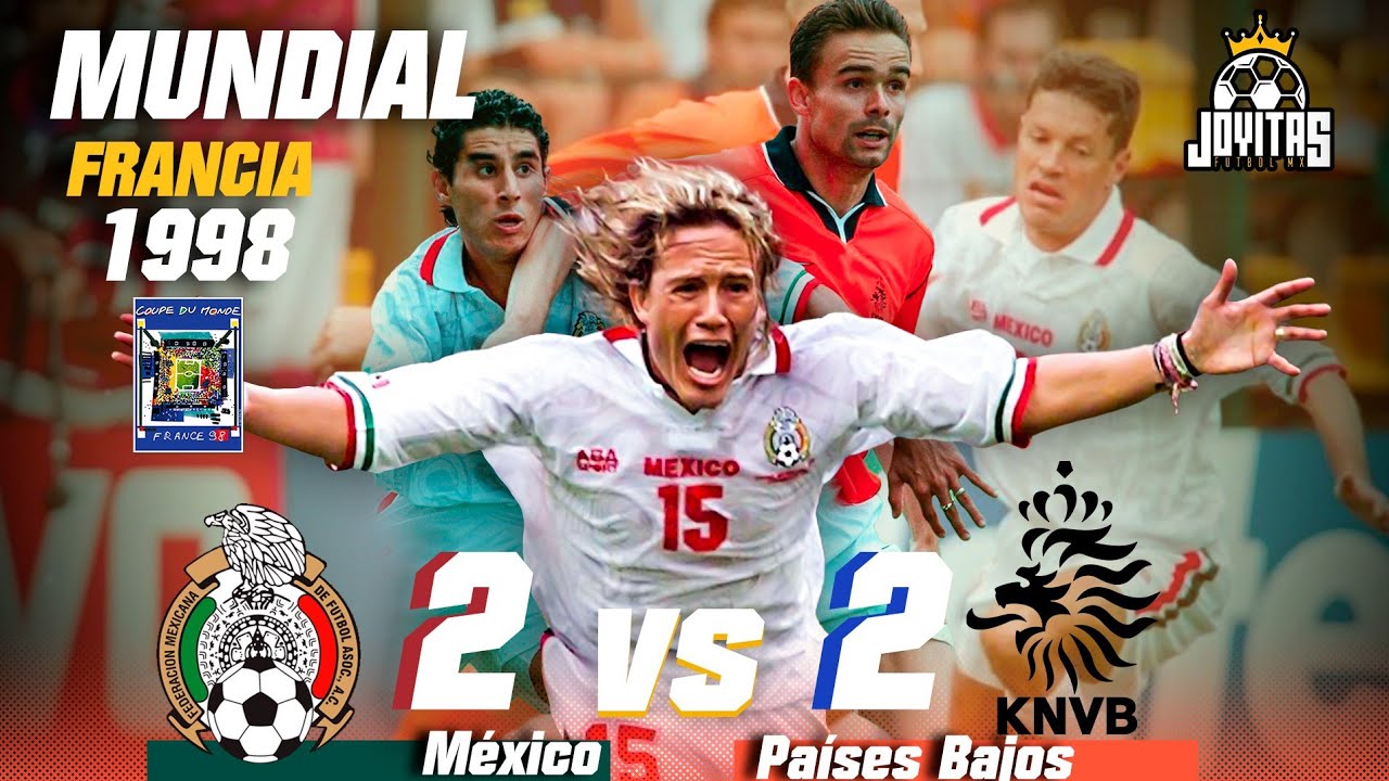 ¡MATADOR, MATADOR, GOOOL! 🤯México vs Países Bajos FRANCIA '98  Narración PERRO BERMÚDEZ y Orvañanos