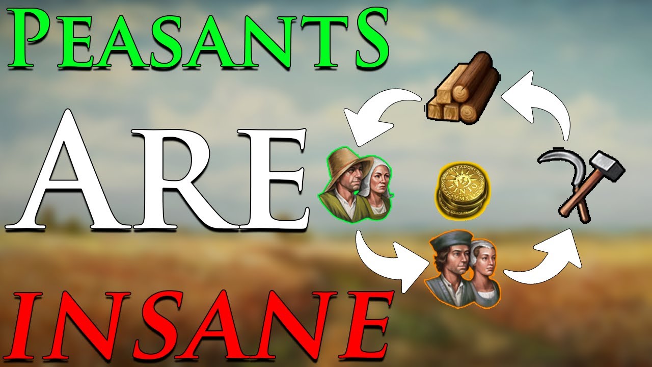 Peasant Economies are OP in EU5!