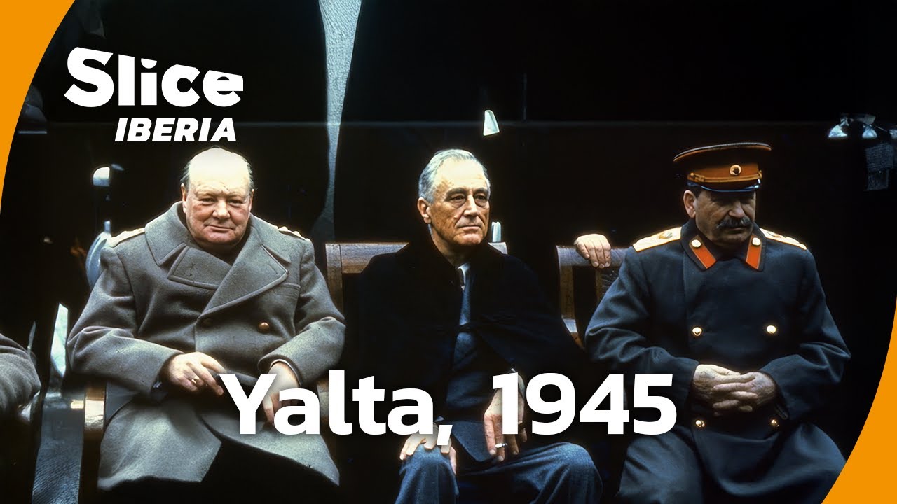 Conferencia de Yalta: de la unidad al conflicto | SLICE Iberia | DOCUMENTAL COMPLETO