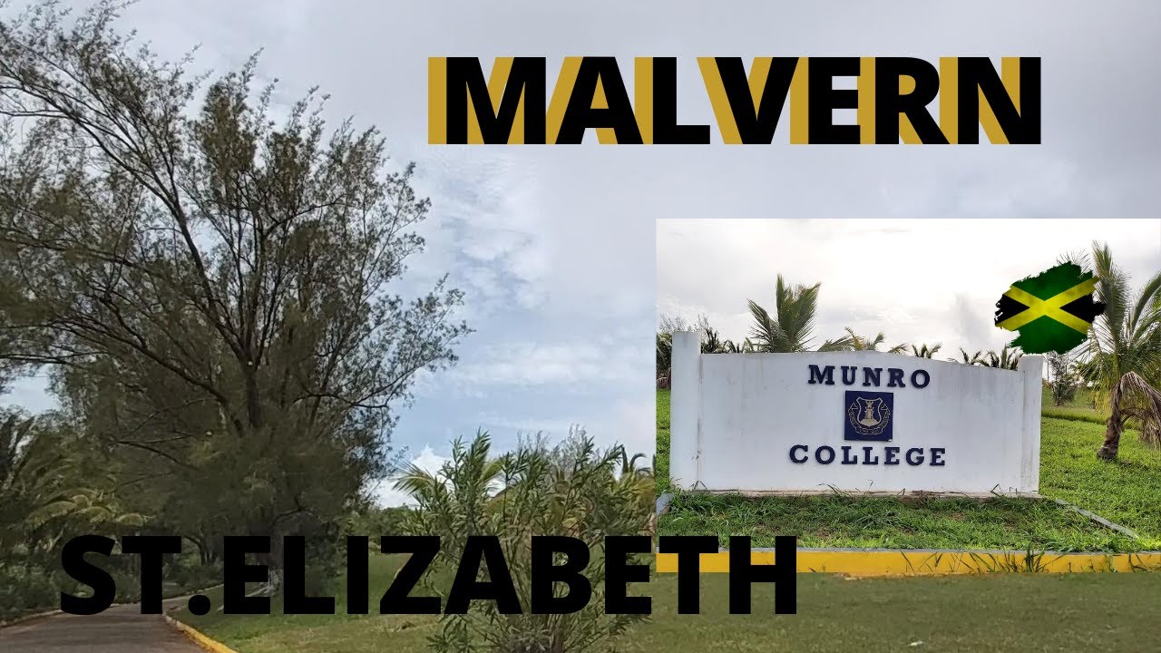 MUNRO COLLEGE | HAMPTON |  BETHLEHEM MORAVIAN COLLEGE | MALVERN | ST.ELIZABETH #JAMAICA