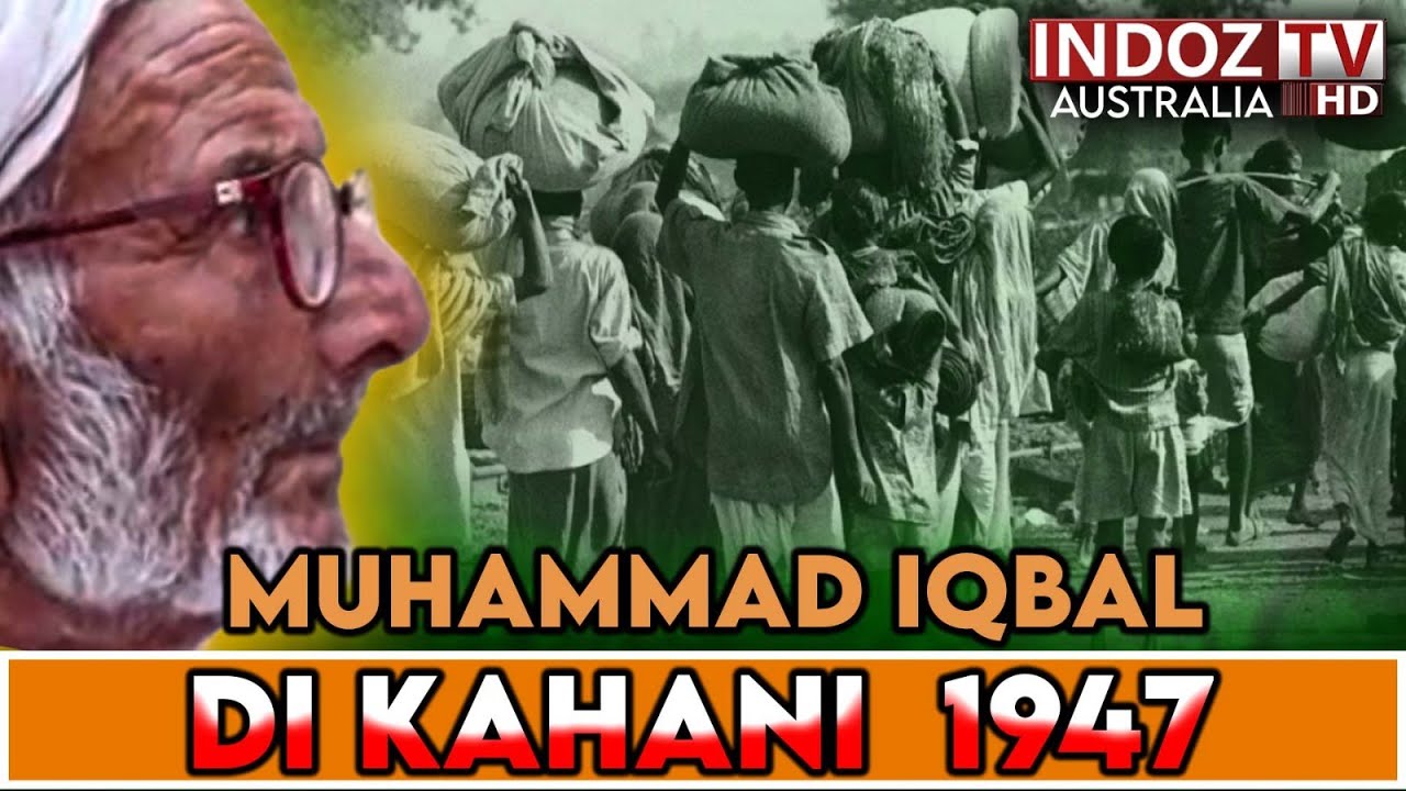 Muhammad Iqbal Di Kahani 1947 | The Story Of Partition 1947 | Hanjuwan Di Wand | Indoz TV