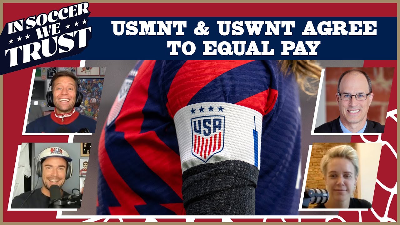 USMNT, USWNT & US SOCCER MAKE EQUAL-PAY HISTORY WITH NEW CBA