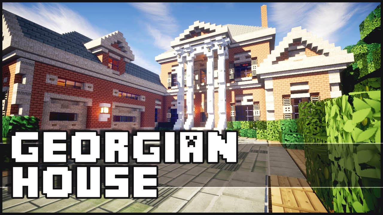 Minecraft - Georgian House