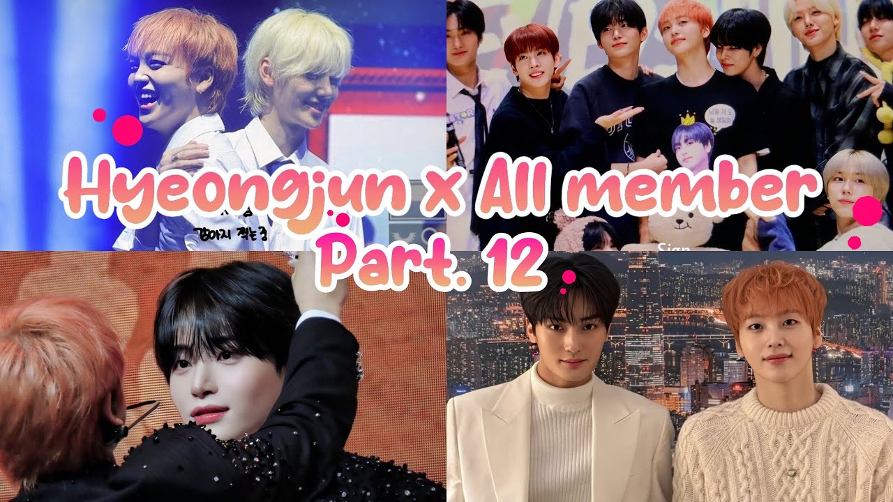 [cravity] Hyeongjun x All members pt.12
