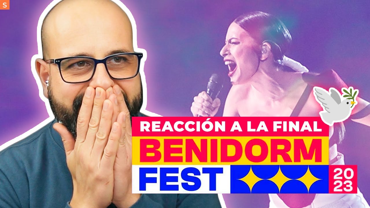 🕊️ REACCIÓN FINAL BENIDORM FEST 2023 | La subred de Mario