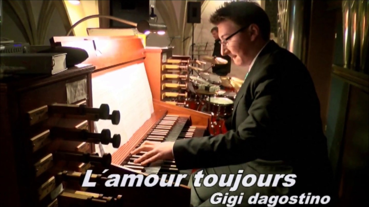 Gigi Dagostino-L'Amour Toujours Orgel