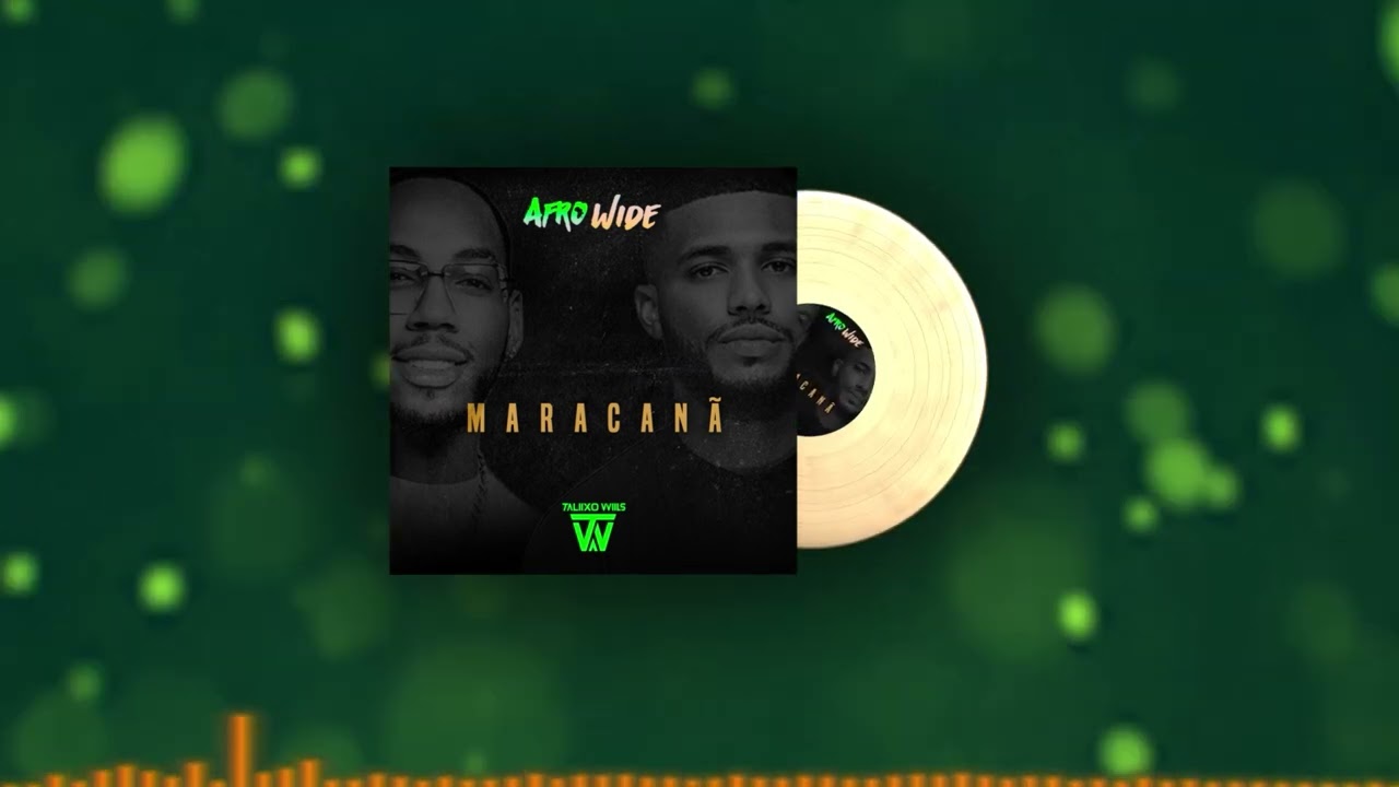 AfroWide - Maracan&atilde; feat Taliixo & Wiils