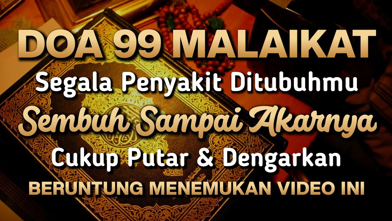 SYA'BAN MUSTAJAB DOA PENY3MBUH SEGALA PENY4KIT🤲 INSYAALLAH S4KIT DITUBUHMU S3MBUH DOA SYIFA RUQYAH