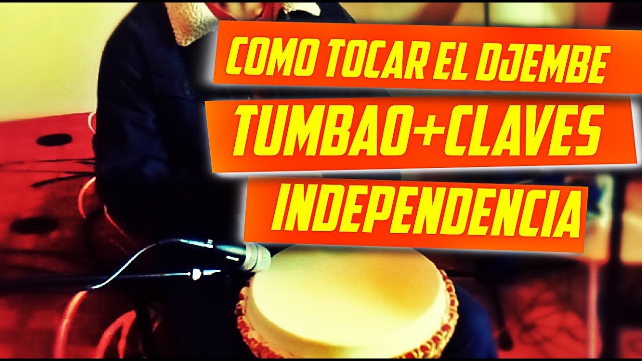 #14 Djembe TUMBAO+CLAVES  #ElTaller