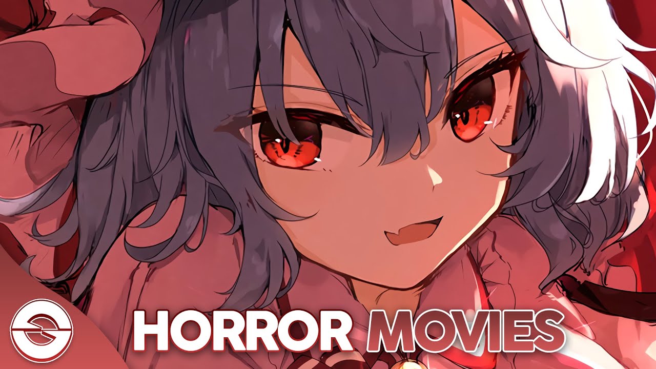 Nightcore - HORROR MOVIES - (Lyrics)