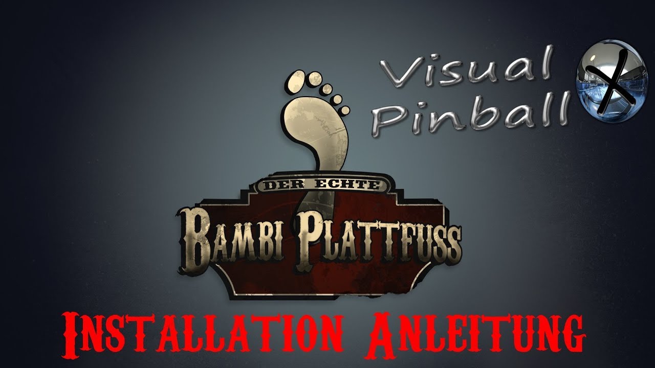 Projekt VPin - Visual Pinball - Installations Anleitung