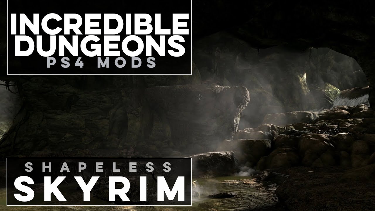 The BEST Dungeon Mods for PS4 - Shapeless Skyrim PS4 Mods (Ep. 82)