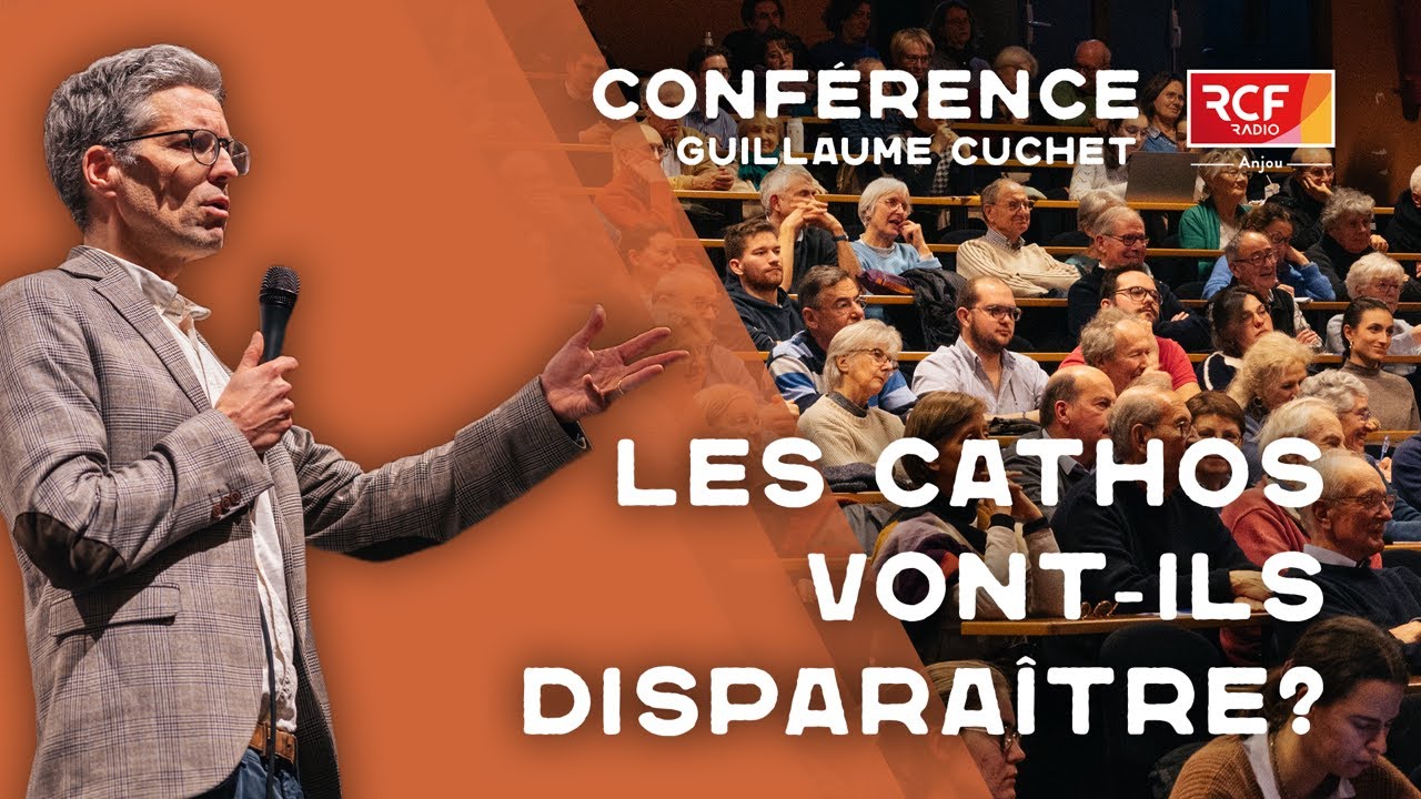 LES CATHOS VONT-ILS DISPARAÎTRE ? - Conférence de Guillaume Cuchet