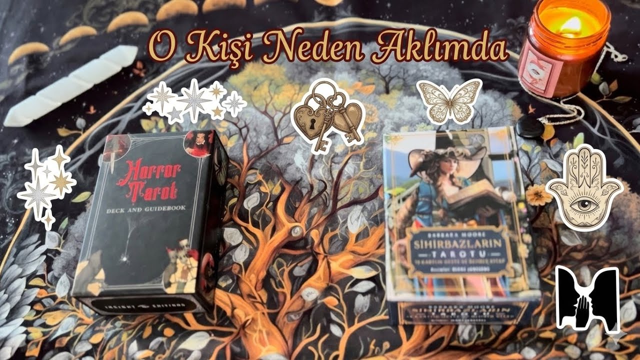 O Kişi Neden Aklında Tarot Yorumu