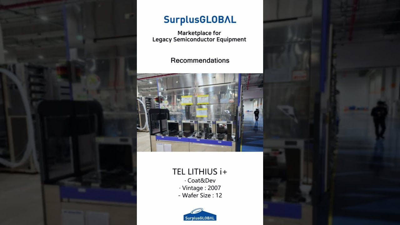 SurplusGLOBAL Semiconductor equipment recommendations(Jul.19th, 2023)