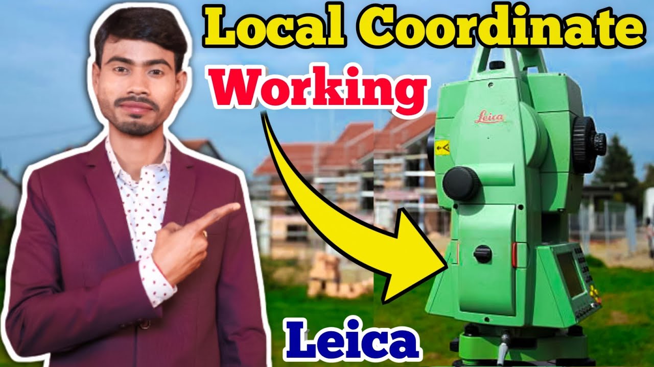 Leica Total Station Par Local Coordinate Se Kam Kaise Karte Hain || Local Coordinate With Leica Ts