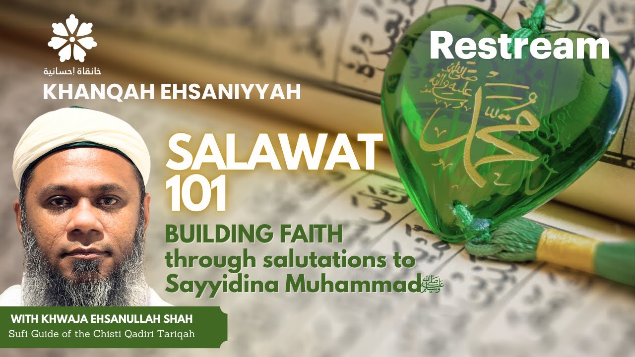 Salawat 101 | 8th Ramadan 26th February