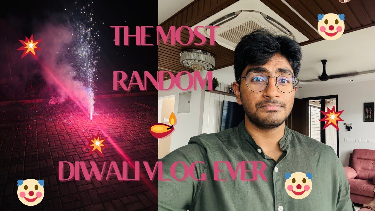 THE MOST RANDOM DIWALI VLOG YOU’LL EVER WATCH 😅 l