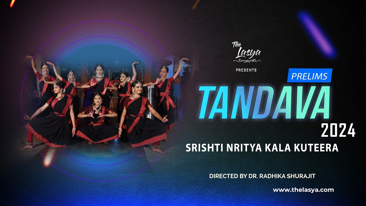 Tandava Season 3 - Srishti Nritya Kala Kuteera Prelims Performance
