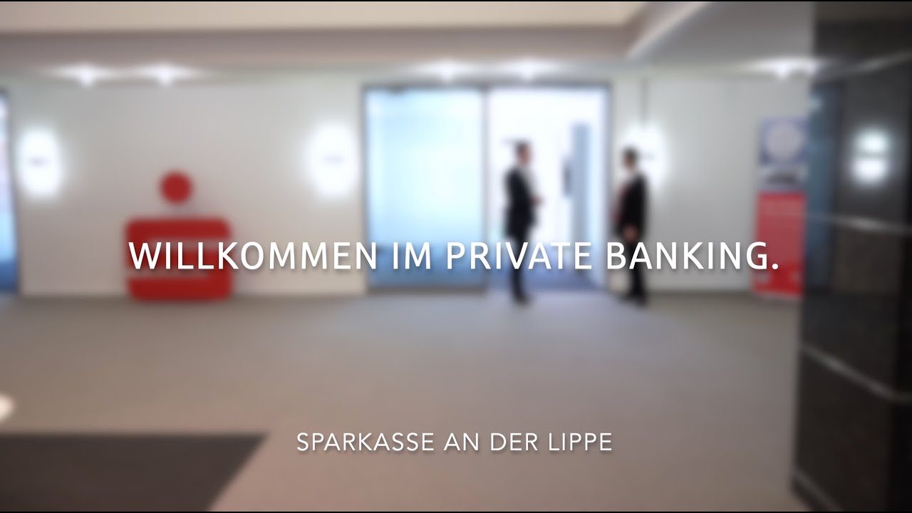 Vorstellung Private Banking - Sparkasse an der Lippe