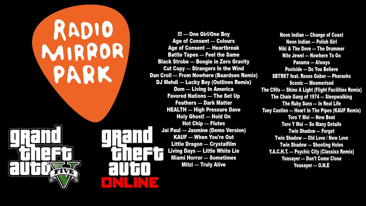 GTA V/GTA Online - Radio Mirror Park