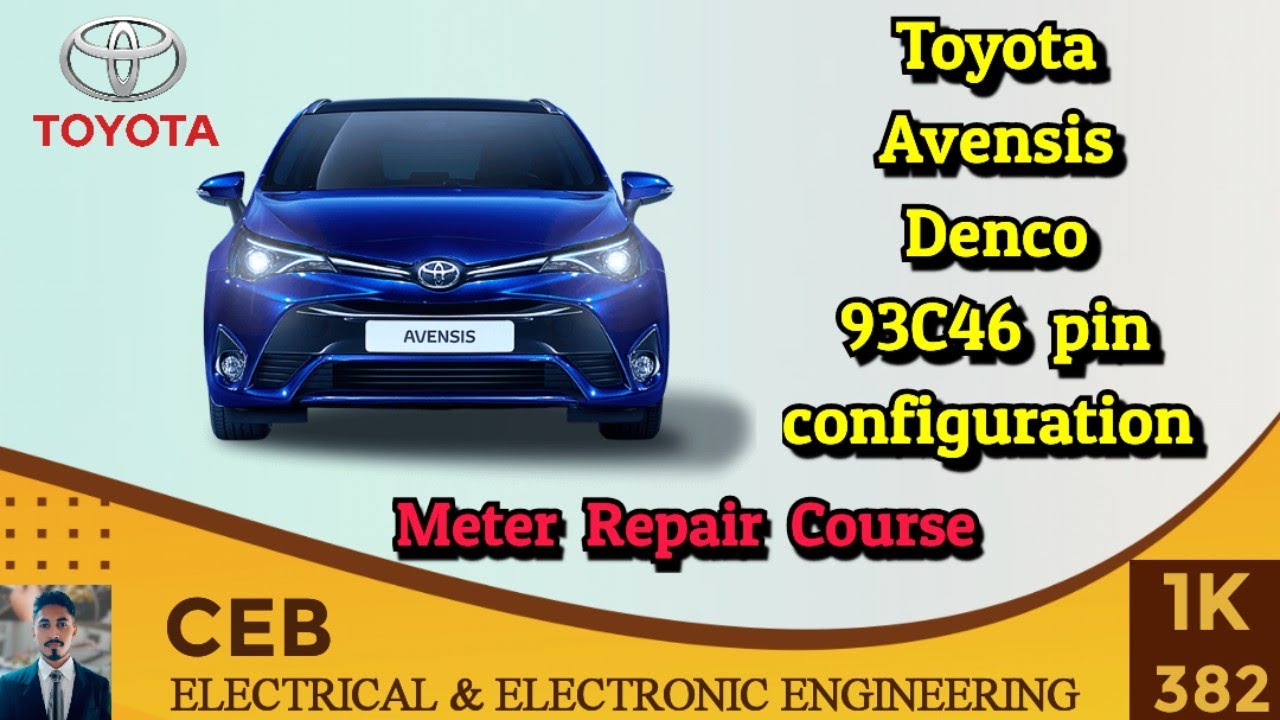 Toyota Avensis Speedometer Repair 🔧 | Denso 93C46 EEPROM Pinout Guide