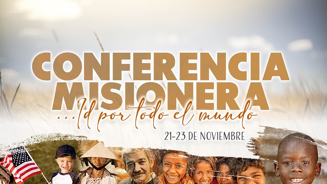 Conferencia Misionera | 11-21-24 | 7:00 PM