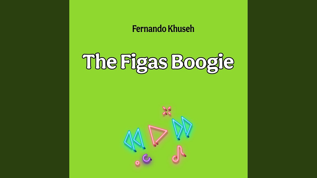 The Figas Boogie