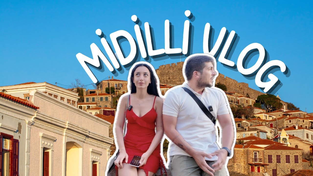 Yunanistan🇬🇷 | Midilli Adası Vlog