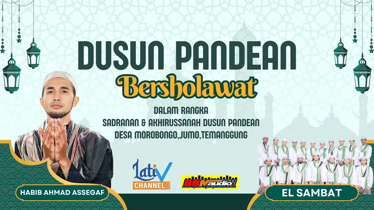 PANDEAN BERSHOLAWAT BERSAMA HABIB AHMAD ASSEGAF & ELSAMBAT PARAKAN || 23/2/2025
