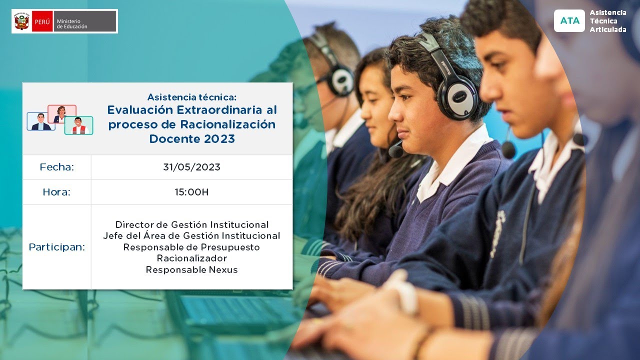 Asistencia técnica: Evaluación Extraordinaria al proceso de Racionalización Docente 2023