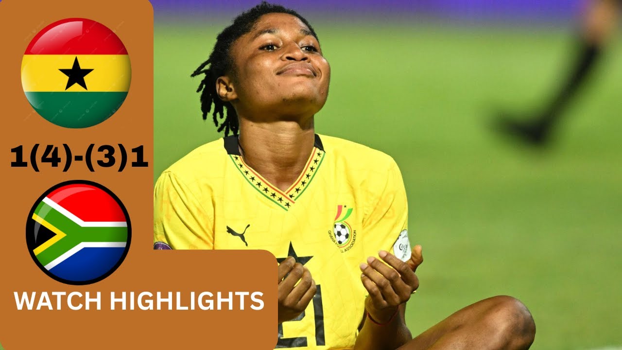 GHANA VS SOUTH AFRICA(1(4)-(3)1)-WAFCON 2024-GOALS&PENATY SHOOTOUT