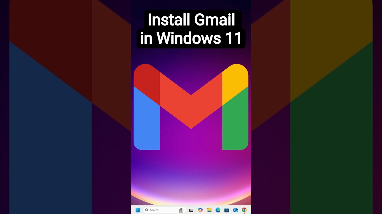 Install Gmail in Windows 11 PC or Laptop