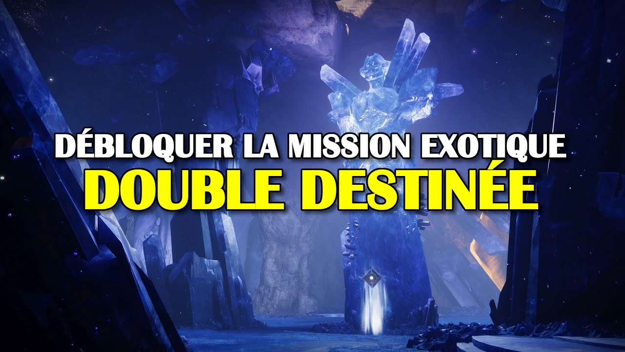 Destiny 2 - Comment débloquer la mission 