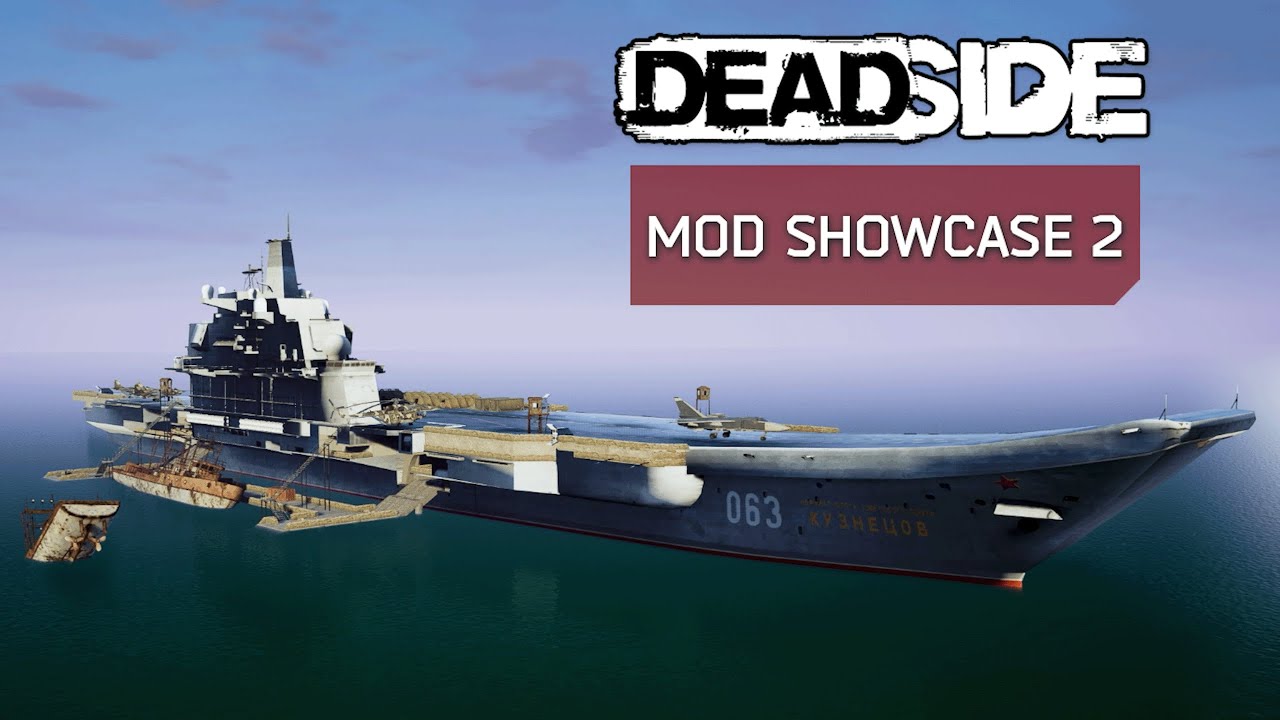 Deadside Community Mod Showcase 2: Map Expansion Edition