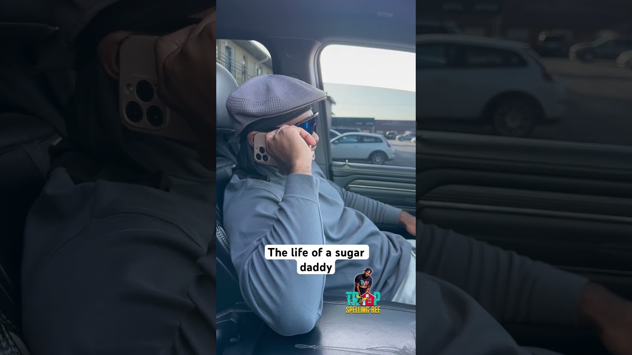 The life of a sugar daddy! #TrapSpellingBee #Instagram #Reels #SugarDaddy #SugarBaby #Comedy #Funny