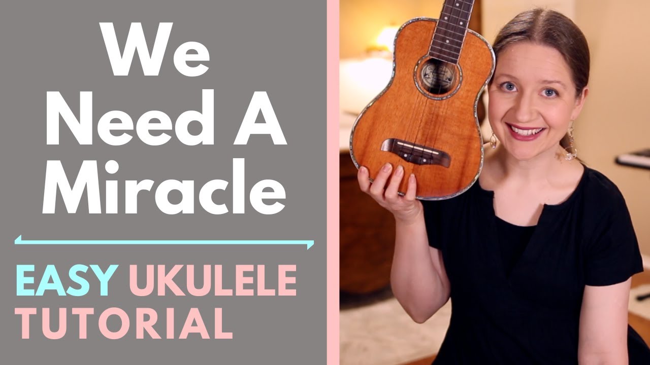 We Need A Miracle - Charity Gayle (Ukulele Tutorial)