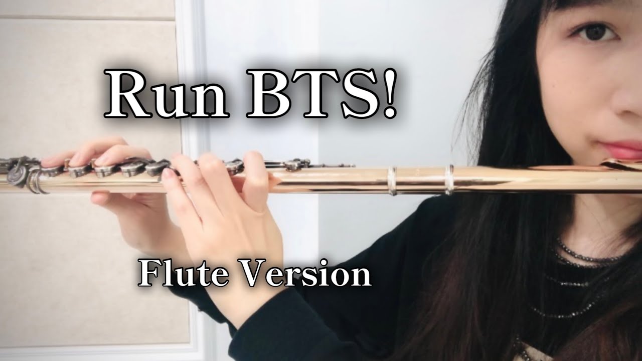 BTS 방탄소년단 - Run BTS - Flute Cover 💜