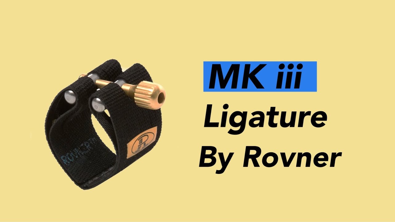 Ligature Rovner MK iii