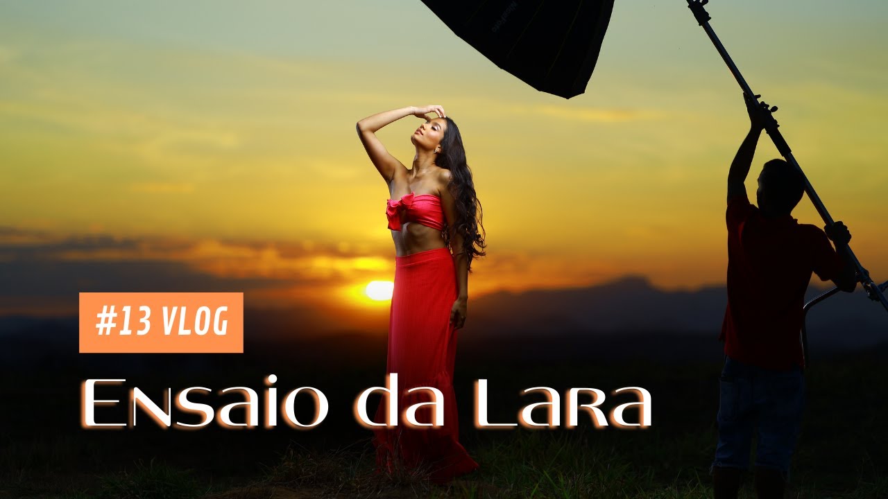 #13 VLOG - Ensaio fotográfico da Lara
