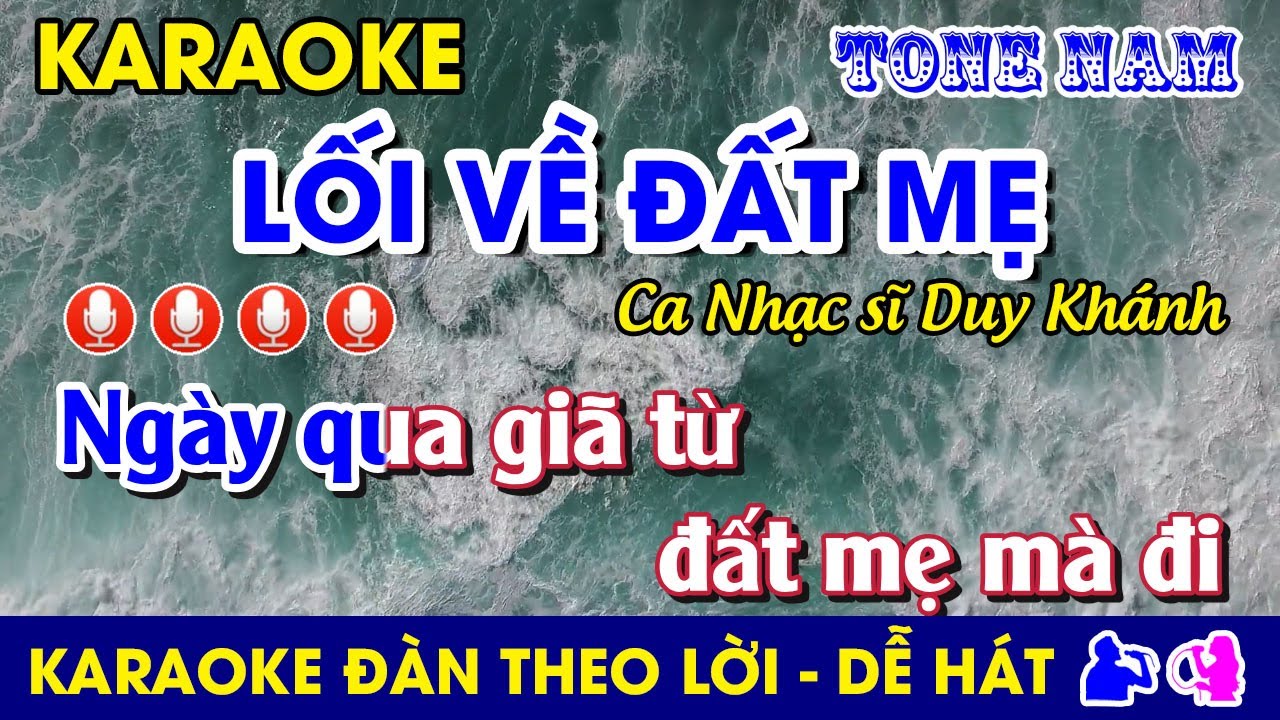 #Karaoke LỐI VỀ ĐẤT MẸ - Tone Nam (A) Nhạc Sống #loivedatme #duykhanh #bolero #tonenam @dung.karaoke