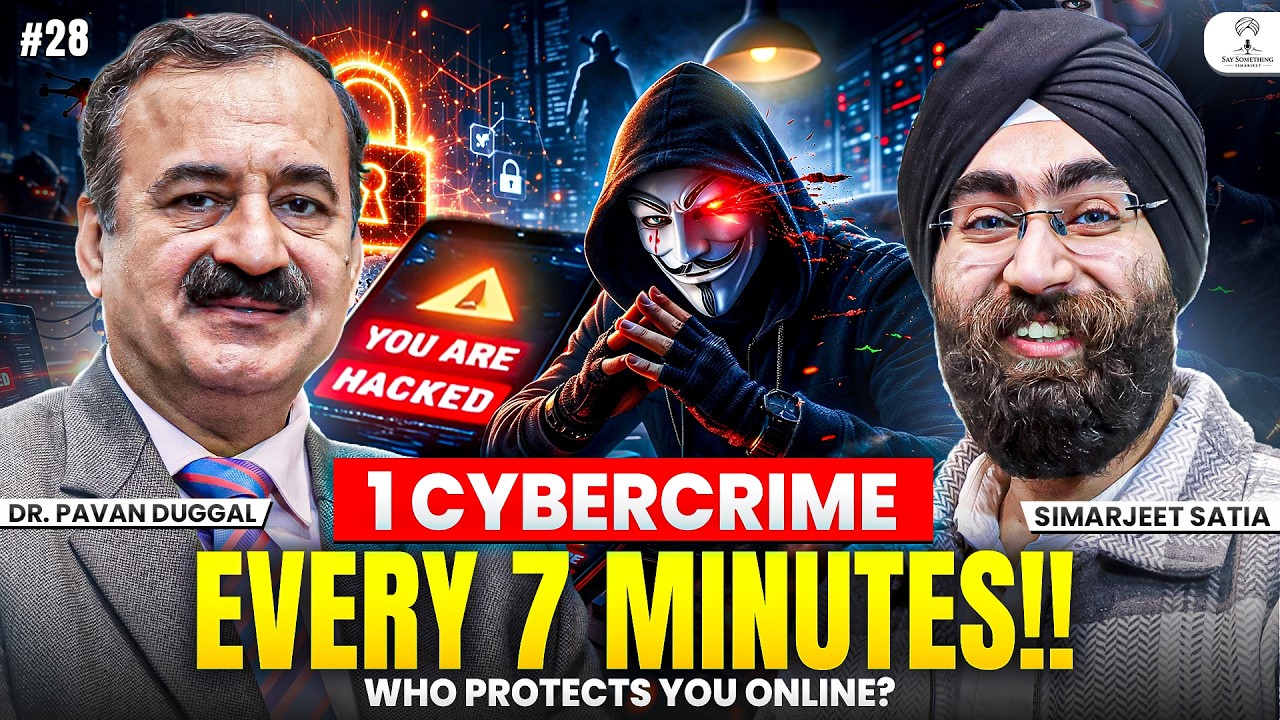 Cyber Law, AI, Deepfakes & Your Digital Rights | Dr. Pavan Duggal | Say Something Simarjeet