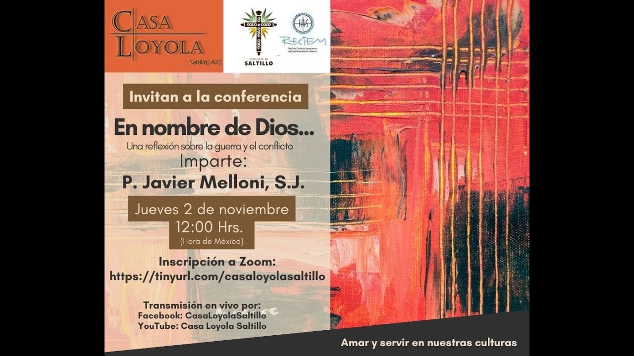 En nombre de Dios... Una reflexión sobre la guerra y el conflicto