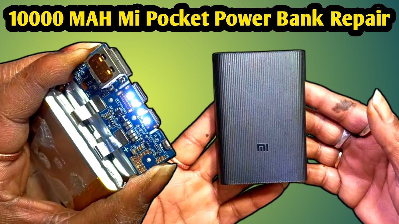 Xiaomi launches 10000mAh Mi Pocket Power Bank | How To Repair Power Bank